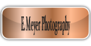 E. Meyer Photography.